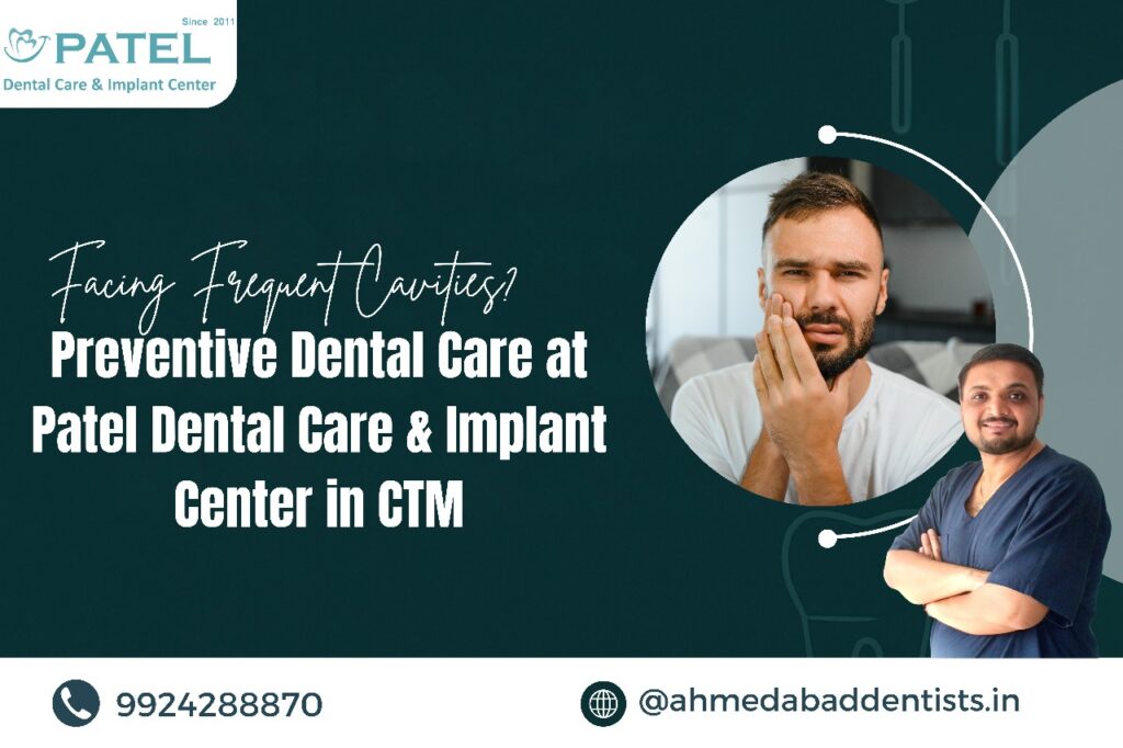 Dentist in Ahmedabad